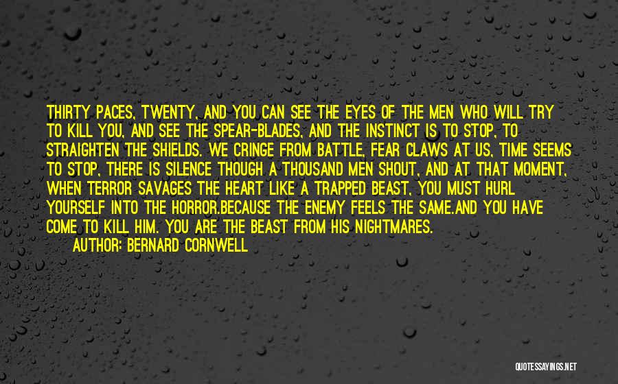 Cringe Quotes By Bernard Cornwell