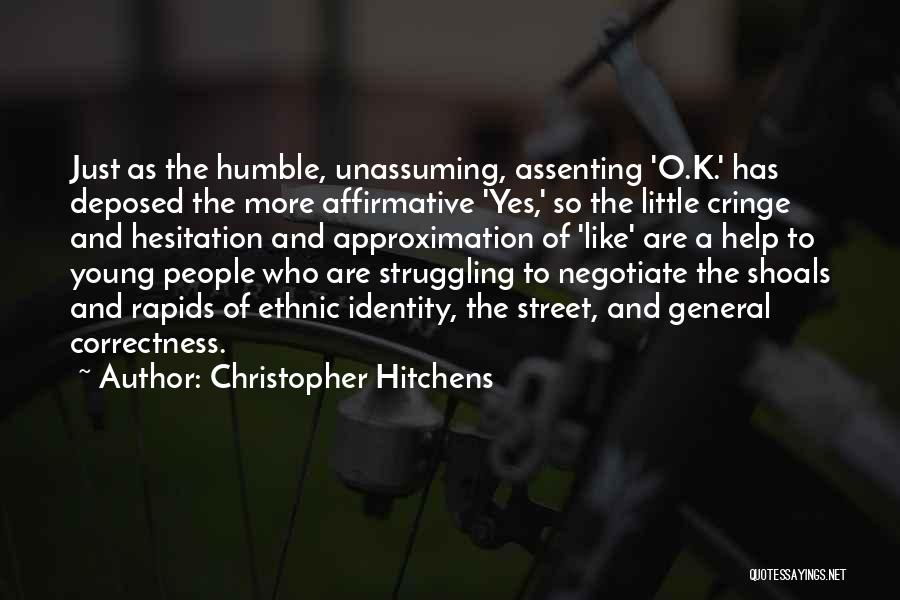 Cringe Quotes By Christopher Hitchens