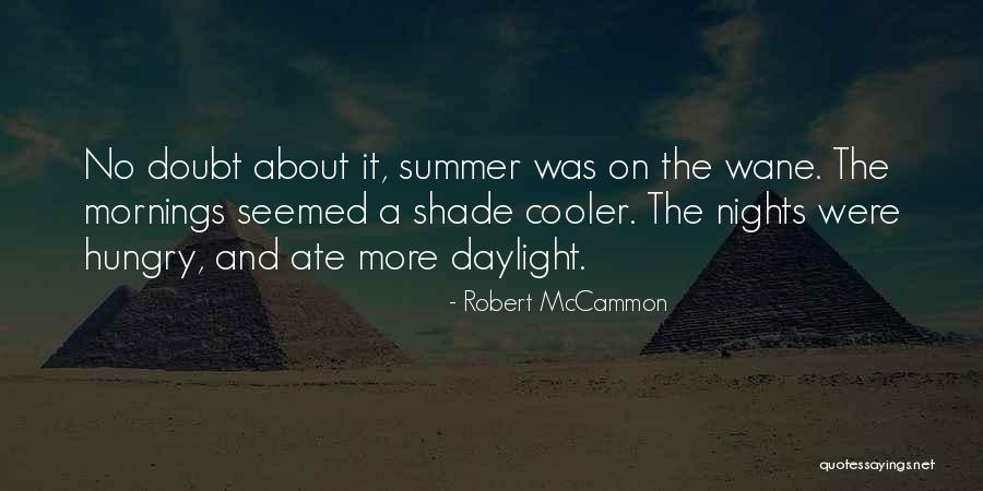 Cringed In A Sentence Quotes By Robert McCammon Cringed In A Sentence Quotes By Robert McCammon