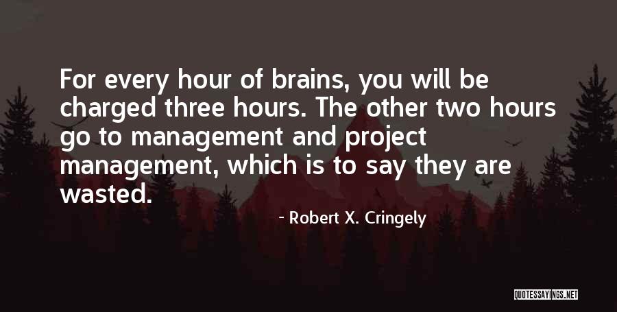 Cringely Quotes By Robert X. Cringely Cringely Quotes By Robert X. Cringely