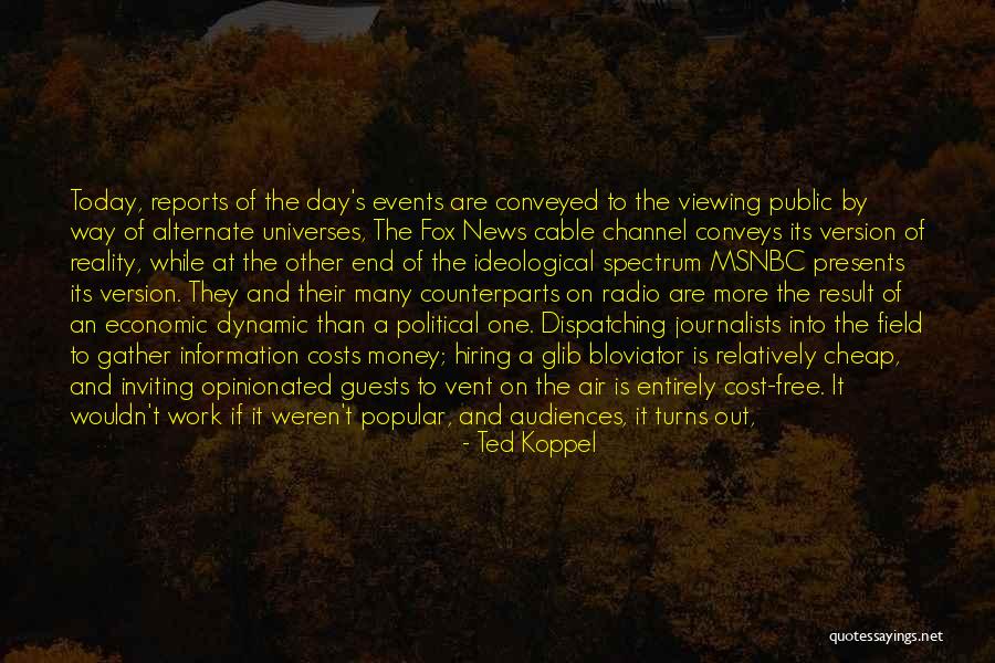 Cringer He Man Quotes By Ted Koppel Cringer He Man Quotes By Ted Koppel