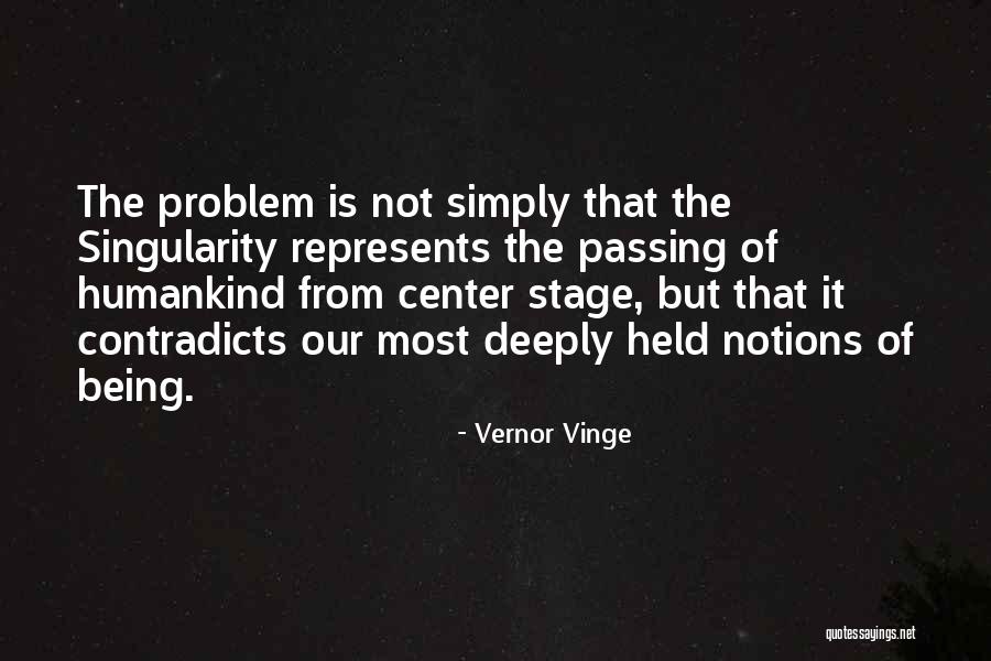 Cringeworthy Interviews Quotes By Vernor Vinge Cringeworthy Interviews Quotes By Vernor Vinge
