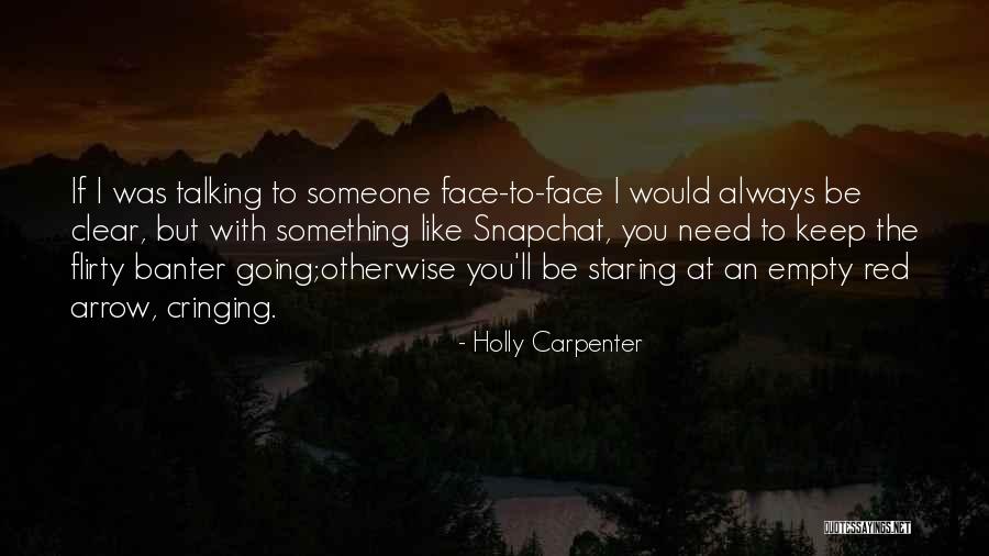 Cringing Quotes By Holly Carpenter