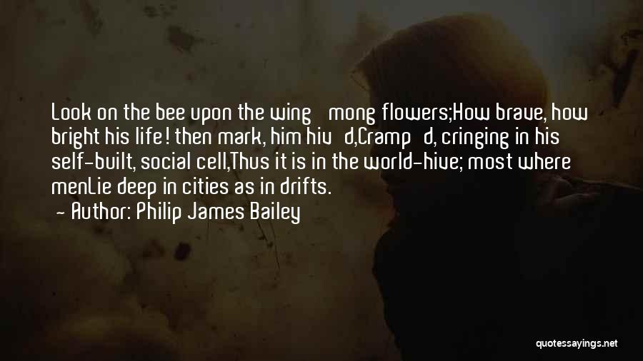 Cringing Quotes By Philip James Bailey