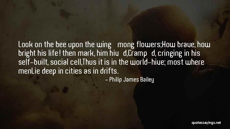 Cringing Quotes By Philip James Bailey