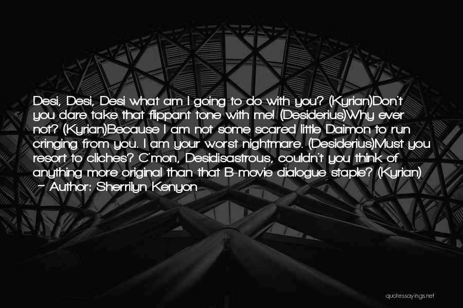 Cringing Quotes By Sherrilyn Kenyon