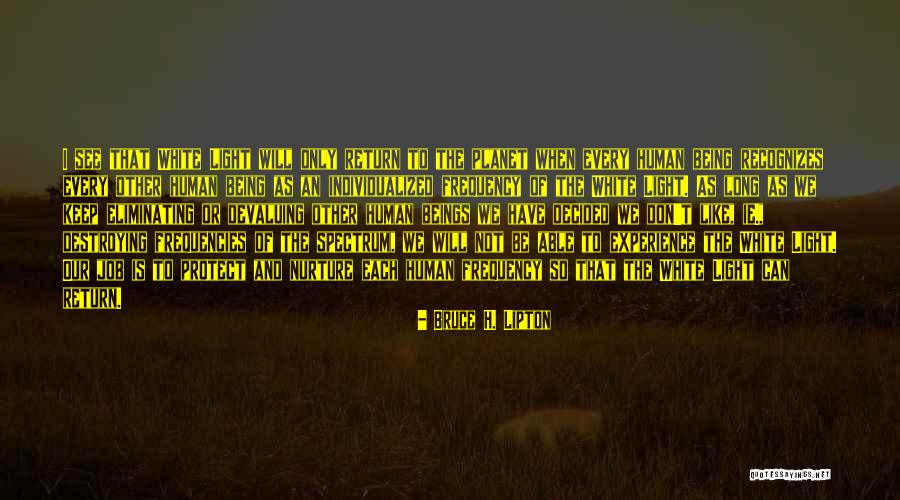 Crini Albi Quotes By Bruce H. Lipton Crini Albi Quotes By Bruce H. Lipton
