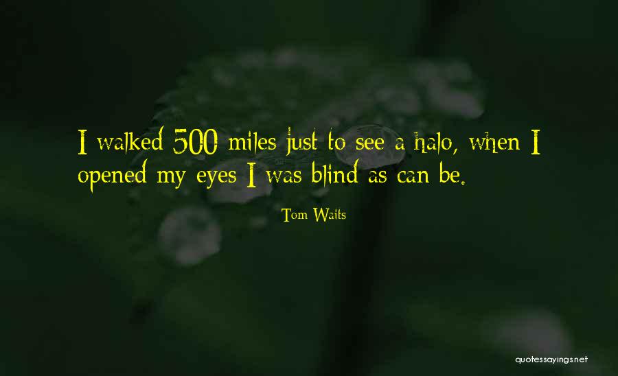 Criollos Horses Quotes By Tom Waits Criollos Horses Quotes By Tom Waits