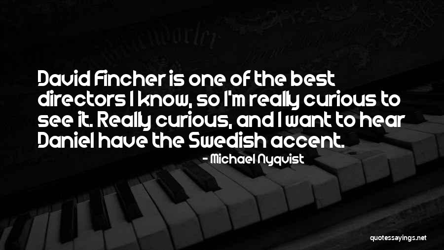 Criosphinx 2019 Quotes By Michael Nyqvist Criosphinx 2019 Quotes By Michael Nyqvist