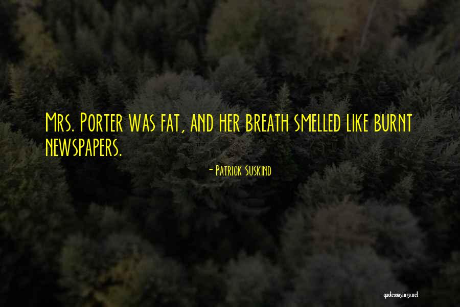 Cripes Sake Quotes By Patrick Suskind Cripes Sake Quotes By Patrick Suskind