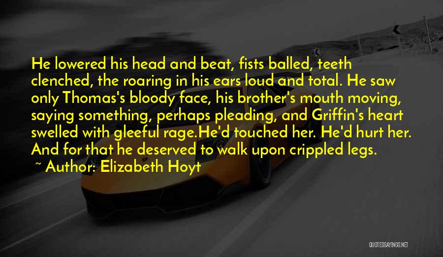 Crippled Heart Quotes By Elizabeth Hoyt