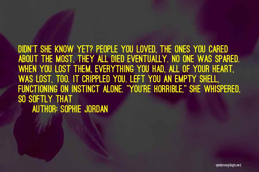 Crippled Heart Quotes By Sophie Jordan