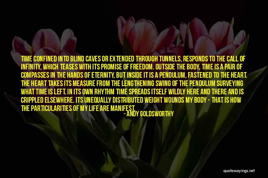 Crippled Inside Quotes By Andy Goldsworthy Crippled Inside Quotes By Andy Goldsworthy