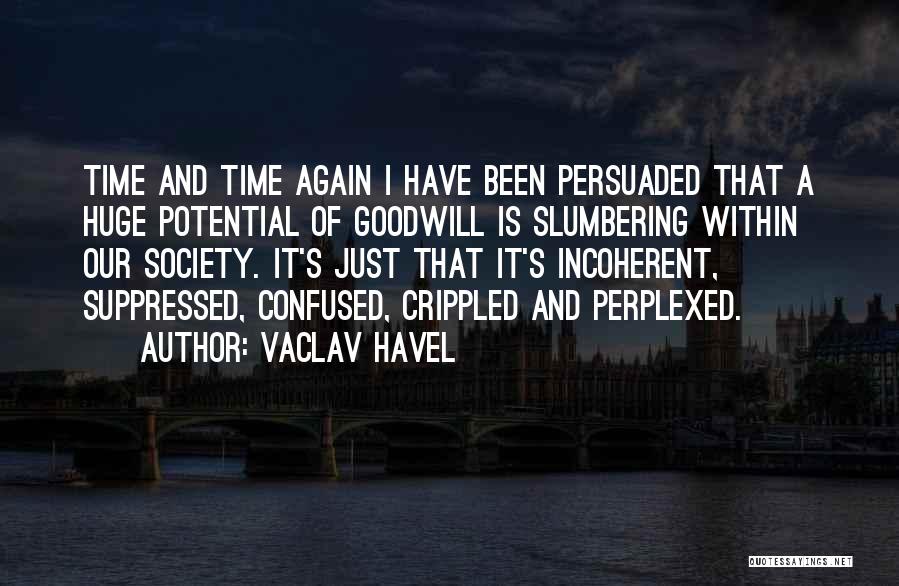 Crippled Quotes By Vaclav Havel