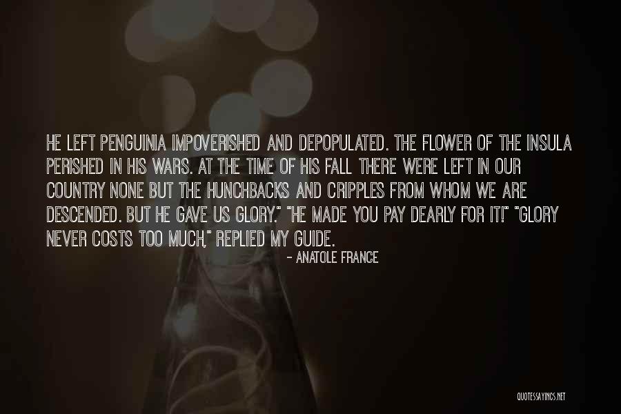 Cripples Quotes By Anatole France