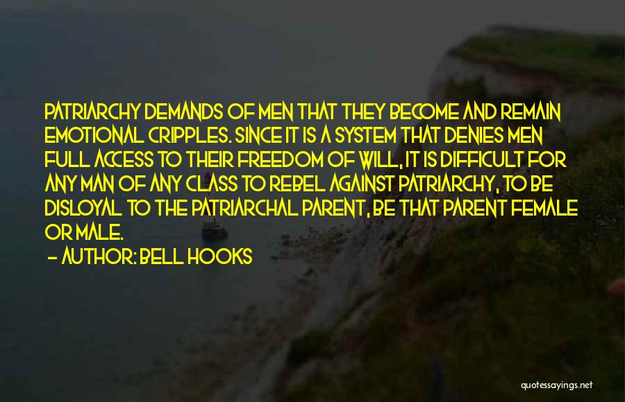 Cripples Quotes By Bell Hooks