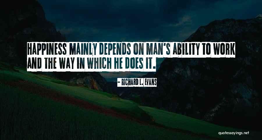 Cripta Din Quotes By Richard L. Evans Cripta Din Quotes By Richard L. Evans