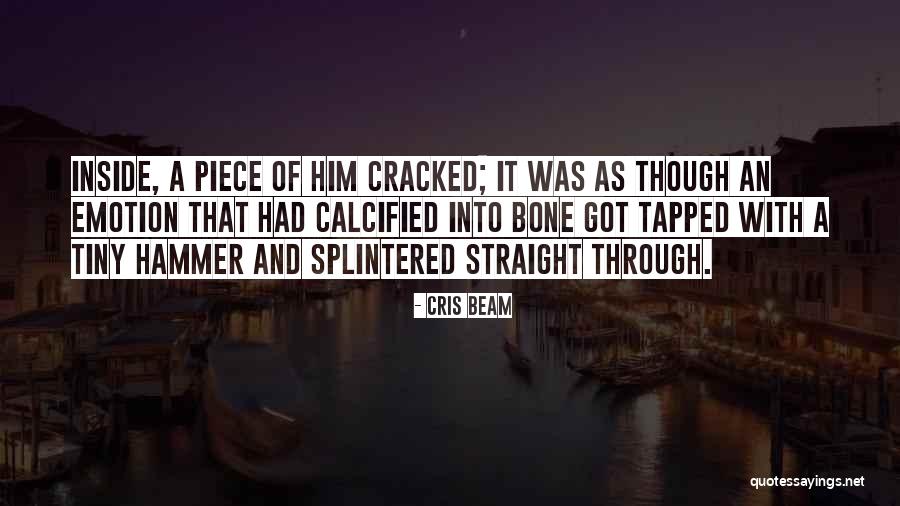 Cris Beam Quotes 2256584 Cris Beam Quotes 2256584