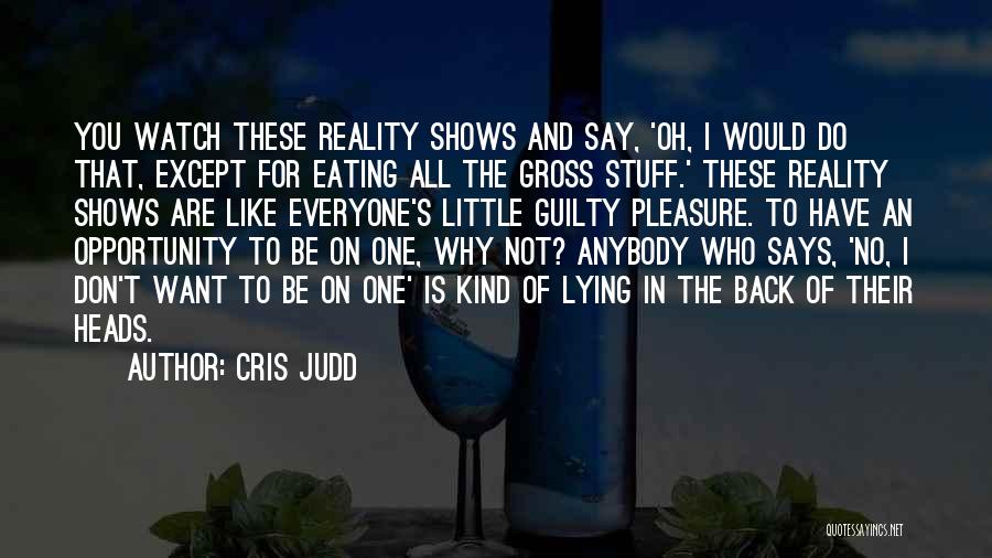 Cris Judd Quotes 900671