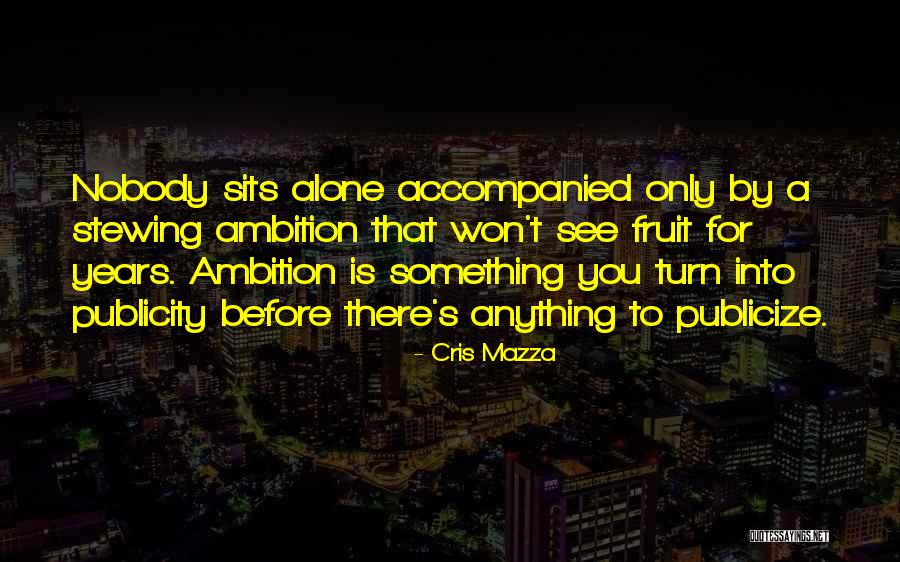 Cris Mazza Quotes 2119479