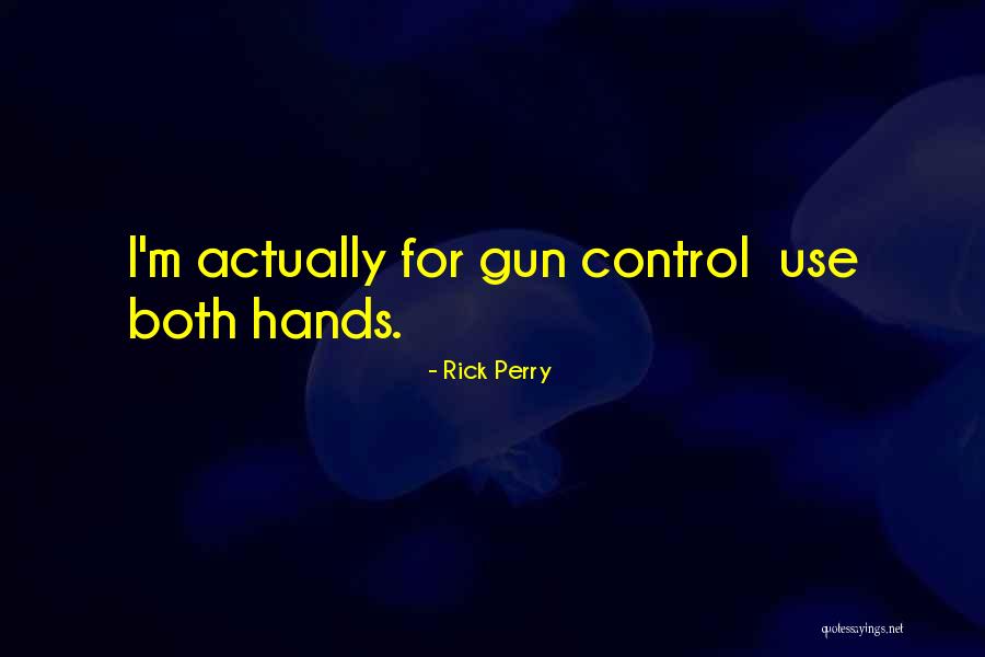Crisafulli Dental Bothell Quotes By Rick Perry