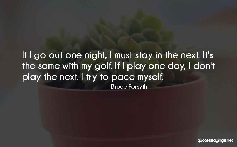 Crisanti Padova Quotes By Bruce Forsyth Crisanti Padova Quotes By Bruce Forsyth