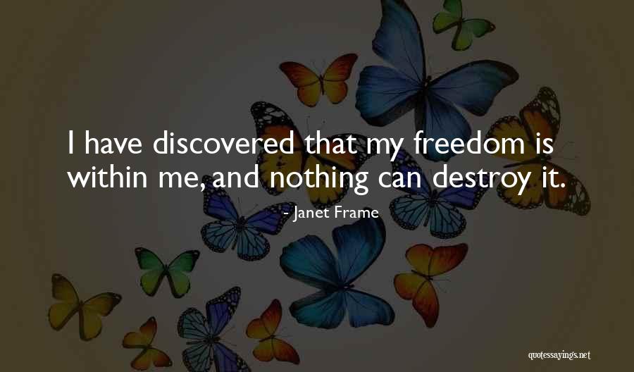 Crisanto Perez Quotes By Janet Frame
