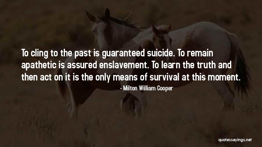 Crisco Pie Quotes By Milton William Cooper Crisco Pie Quotes By Milton William Cooper