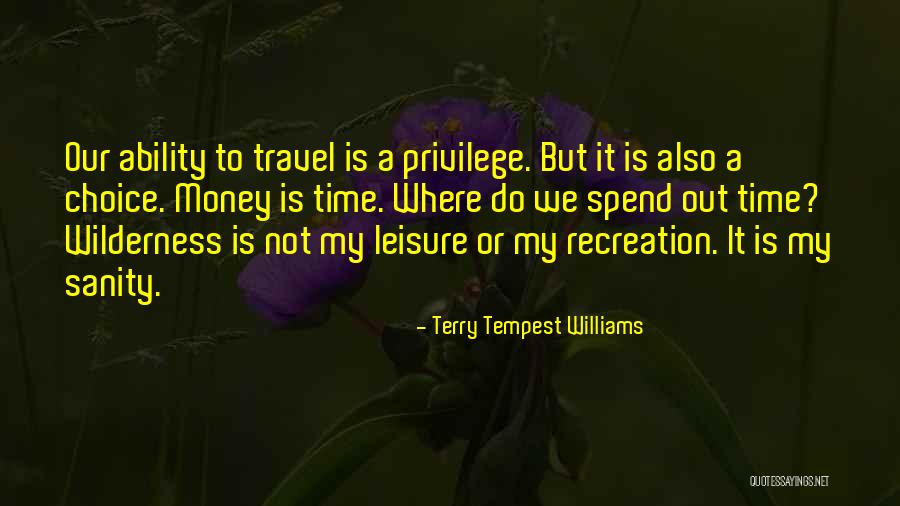 Criser Valentina Quotes By Terry Tempest Williams Criser Valentina Quotes By Terry Tempest Williams