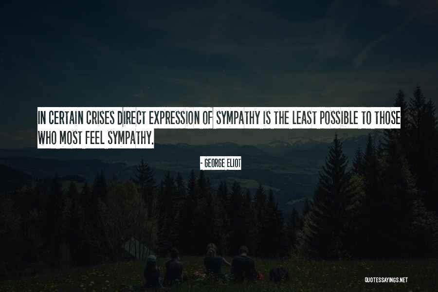 Crises In Quotes By George Eliot Crises In Quotes By George Eliot