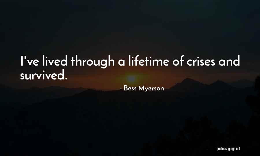 Crises Quotes By Bess Myerson