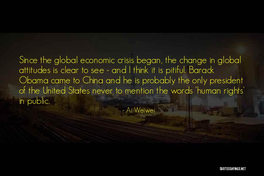 Crisis Change Quotes By Ai Weiwei Crisis Change Quotes By Ai Weiwei
