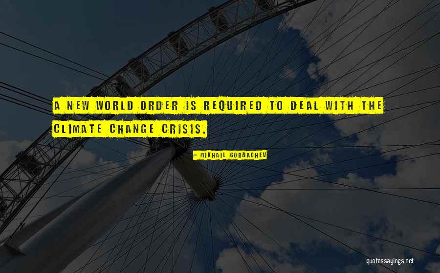 Crisis Change Quotes By Mikhail Gorbachev Crisis Change Quotes By Mikhail Gorbachev