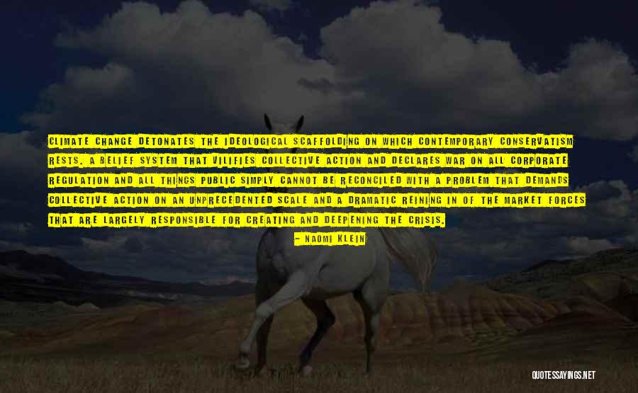 Crisis Change Quotes By Naomi Klein Crisis Change Quotes By Naomi Klein
