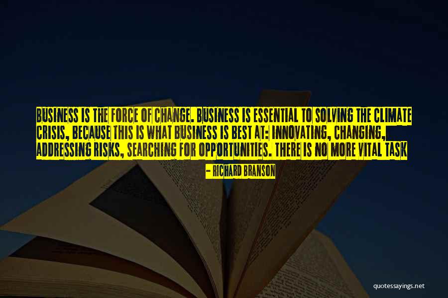 Crisis Change Quotes By Richard Branson Crisis Change Quotes By Richard Branson
