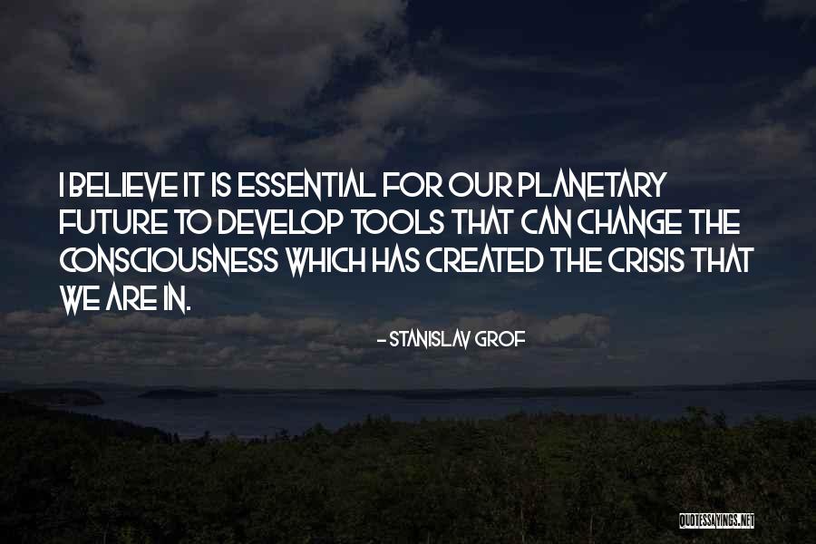 Crisis Change Quotes By Stanislav Grof Crisis Change Quotes By Stanislav Grof