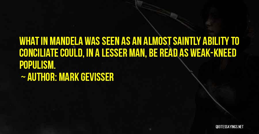 Crisis In A Sentence Quotes By Mark Gevisser
