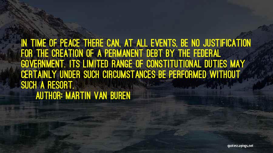 Crisis In A Sentence Quotes By Martin Van Buren