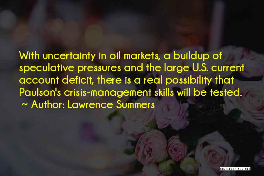 Crisis Management Quotes By Lawrence Summers