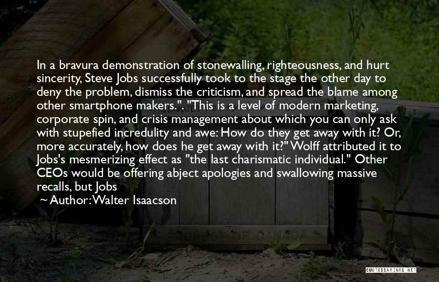 Crisis Management Quotes By Walter Isaacson