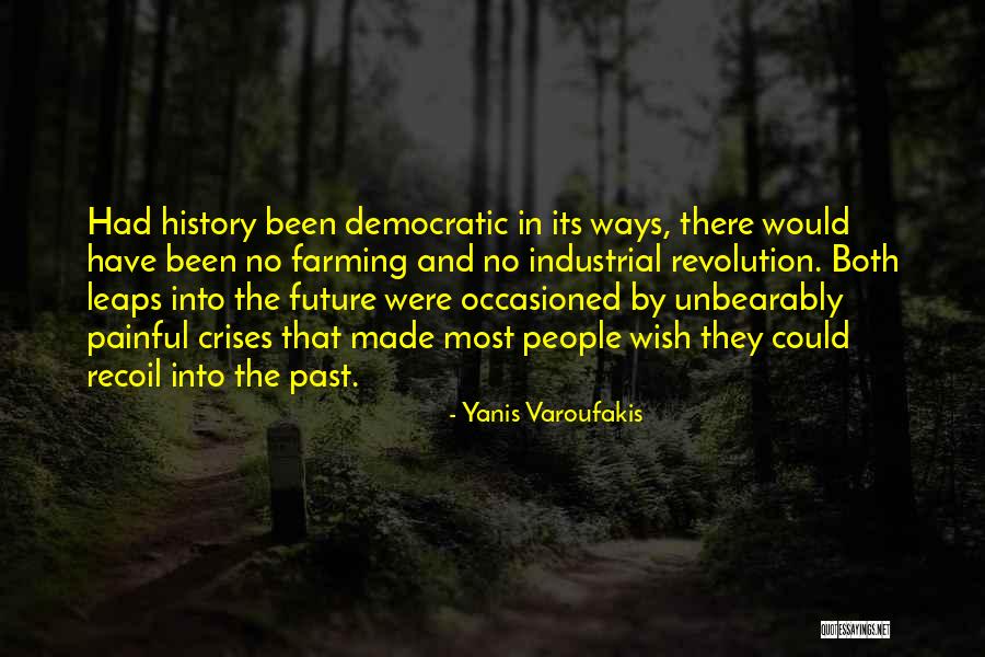 Crisis Of Democracy Quotes By Yanis Varoufakis Crisis Of Democracy Quotes By Yanis Varoufakis