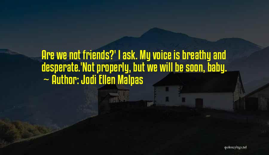 Crisis Of Infinite Quotes By Jodi Ellen Malpas