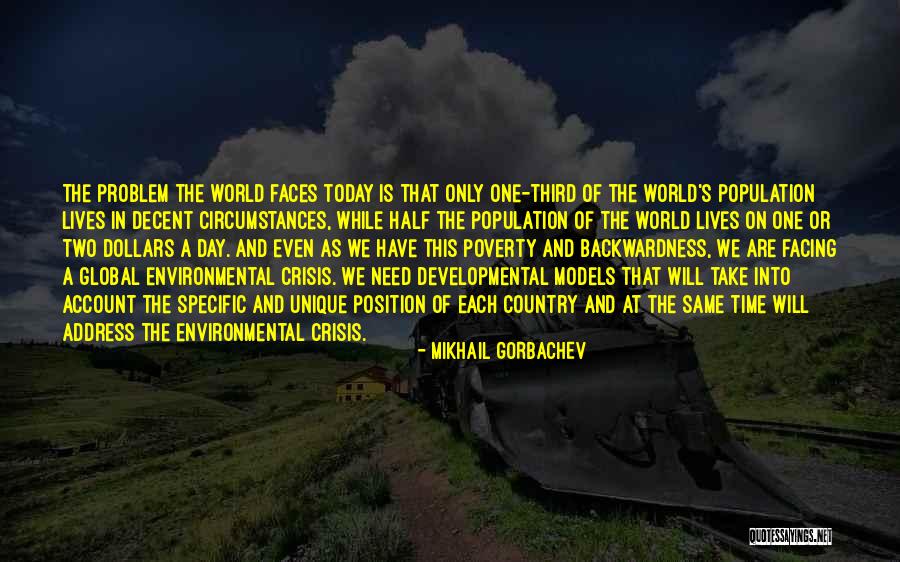 Crisis Of The Third Quotes By Mikhail Gorbachev Crisis Of The Third Quotes By Mikhail Gorbachev
