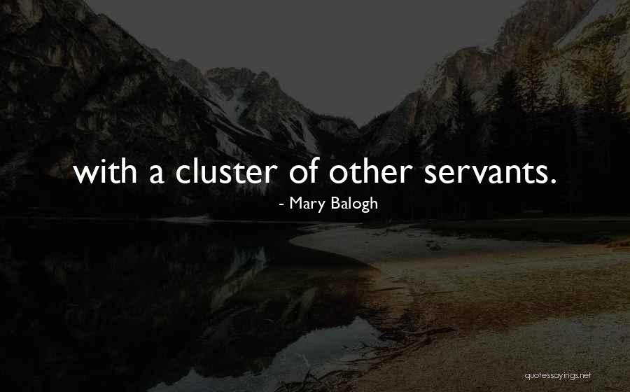 Crisner Cutlery Quotes By Mary Balogh Crisner Cutlery Quotes By Mary Balogh
