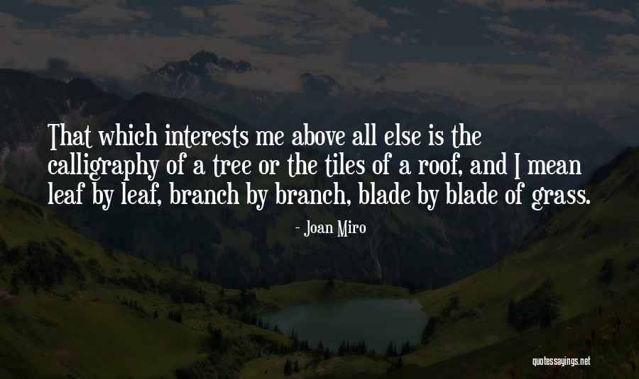 Crisoforo Tetzintla Quotes By Joan Miro Crisoforo Tetzintla Quotes By Joan Miro