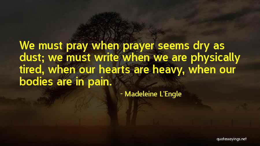 Crisol Carabal Quotes By Madeleine L'Engle Crisol Carabal Quotes By Madeleine L'Engle