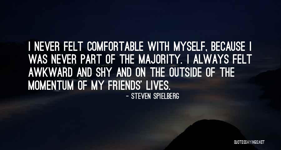 Crisol Significado Quotes By Steven Spielberg Crisol Significado Quotes By Steven Spielberg