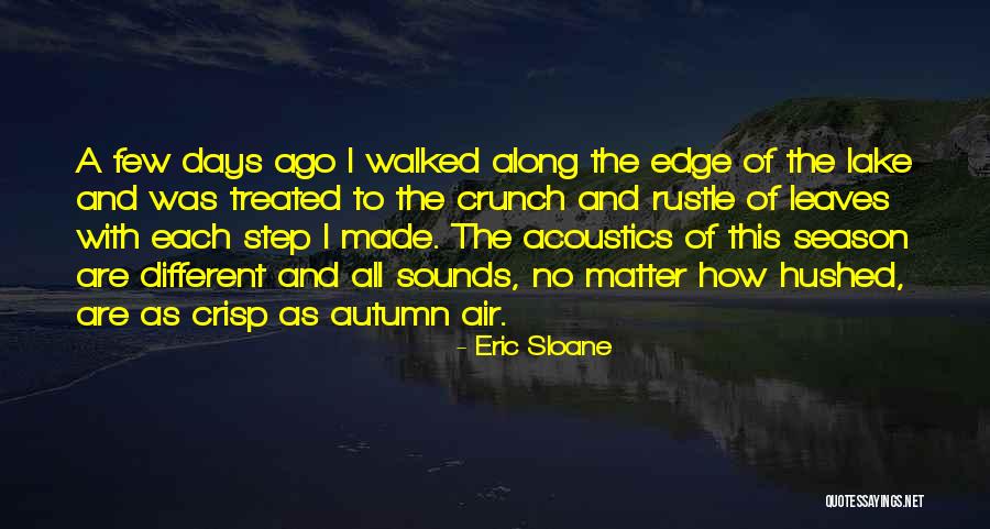 Crisp Autumn Air Quotes By Eric Sloane