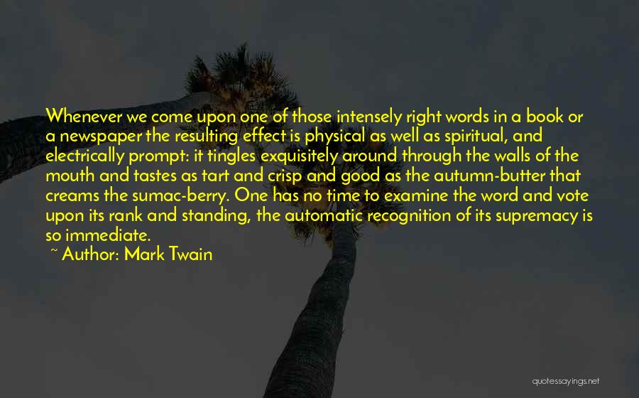 Crisp Autumn Quotes By Mark Twain