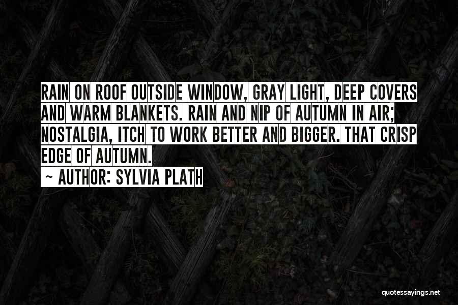Crisp Autumn Quotes By Sylvia Plath